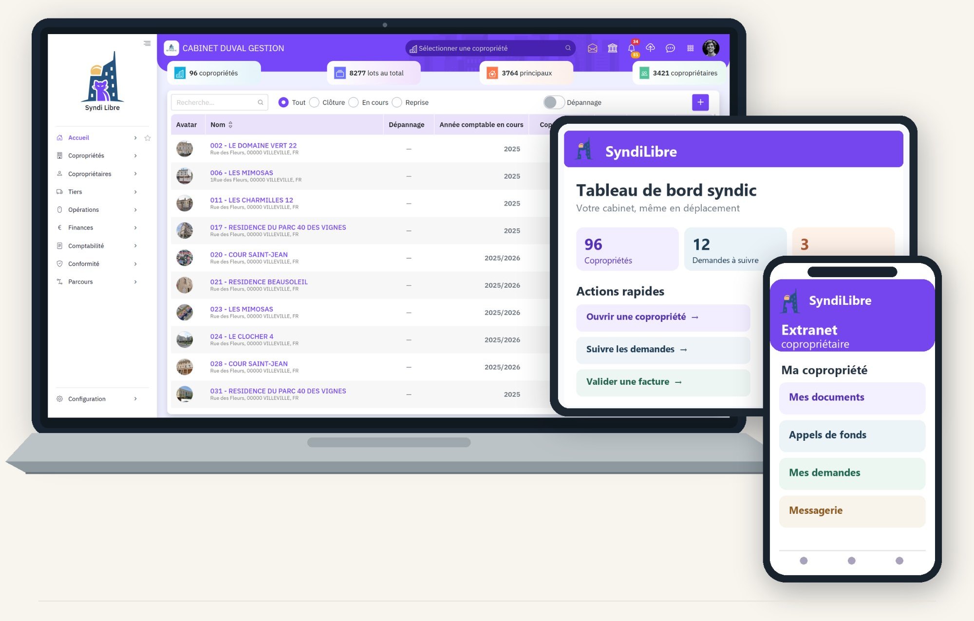 SyndiLibre sur ordinateur, tablette et téléphone : la liste des copropriétés du cabinet, le tableau de bord syndic et l'extranet copropriétaire.